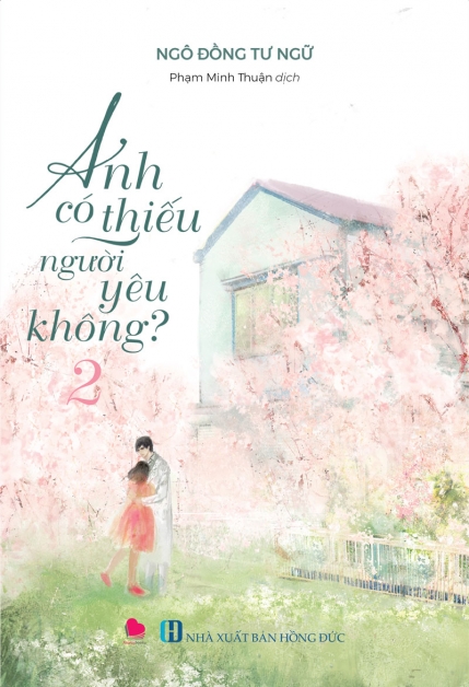 Đọc: Anh có thiếu người yêu không? - Tập 2 - Ngô Đồng Tư Ngữ trên e...