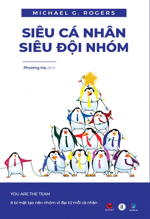 Siêu cá nhân, siêu đội nhóm