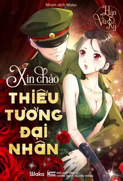 Xin chào thiếu tướng đại nhân