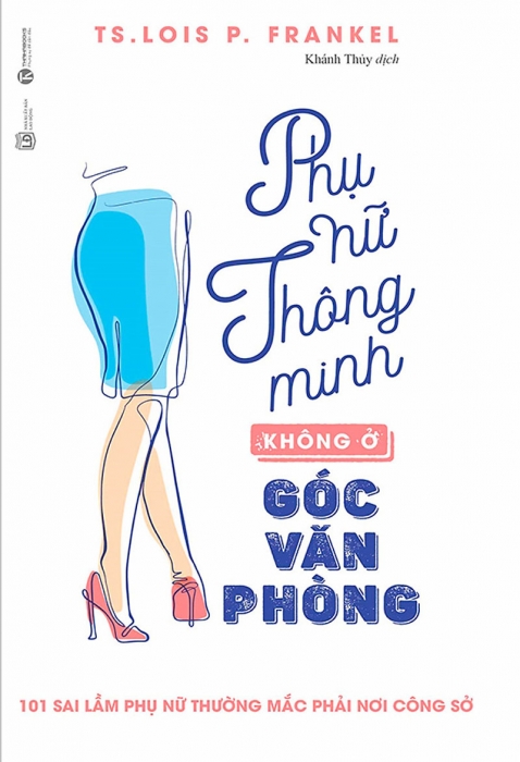 Phụ nữ thông minh không ở góc văn phòng