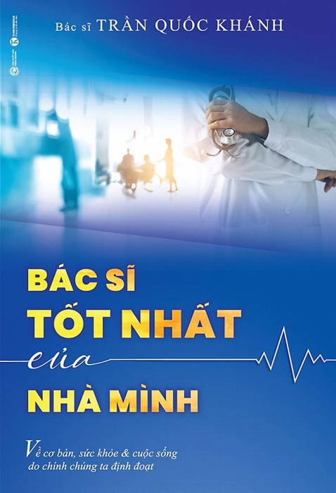 Bác sĩ tốt nhất của nhà mình