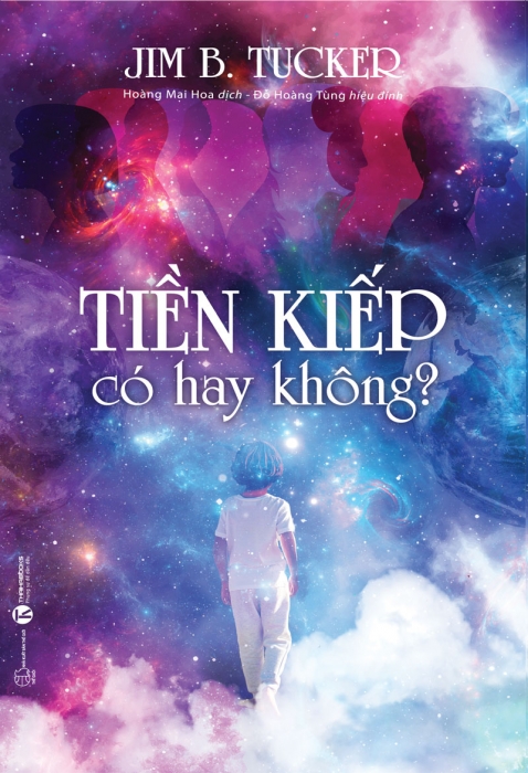Tiền kiếp có hay không