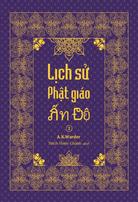Lịch sử Phật giáo Ấn Độ - Tập 2