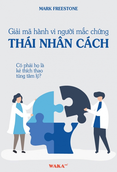 [Tóm tắt sách] Giải mã hành vi người mắc chứng thái nhân cách - có phải họ là kẻ thích thao túng tâm lý?
