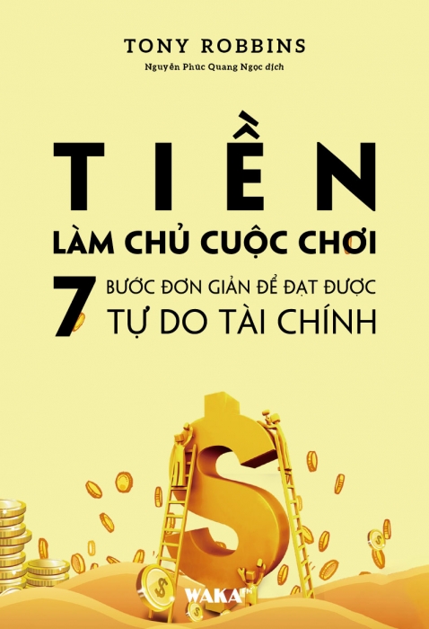 [Tóm tắt sách] Tiền: Làm Chủ Cuộc Chơi