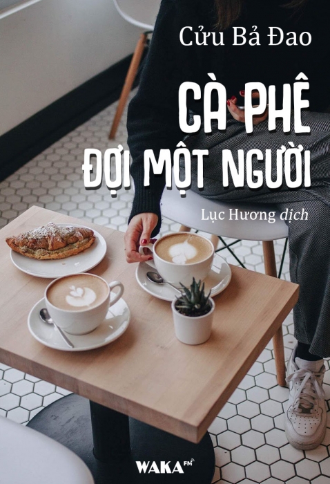 [Tóm tắt sách] Cà phê đợi một người