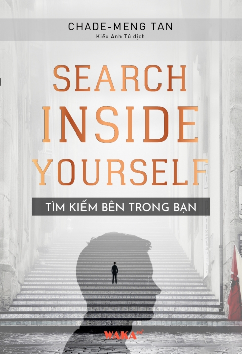 [Tóm tắt sách] Tìm kiếm bên trong bạn