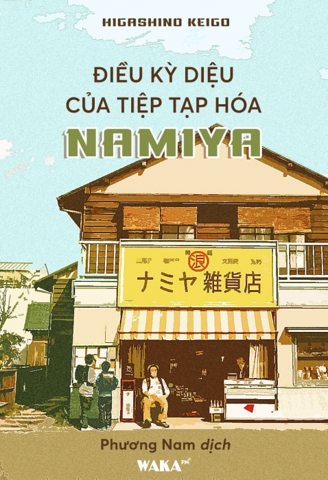 [Tóm tắt sách] Điều kỳ diệu của tiệm tạp hóa Namiya