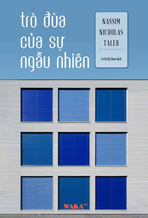[Tóm tắt sách] Trò đùa của sự ngẫu nhiên