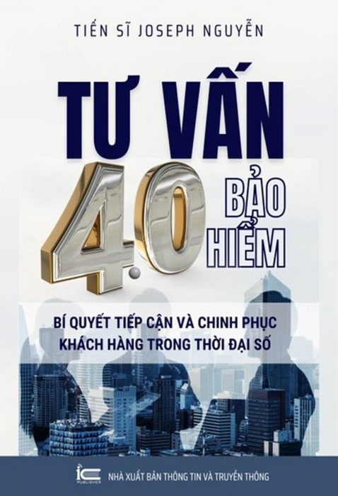 Tư vấn bảo hiểm 4.0 (Tái bản sửa đổi)