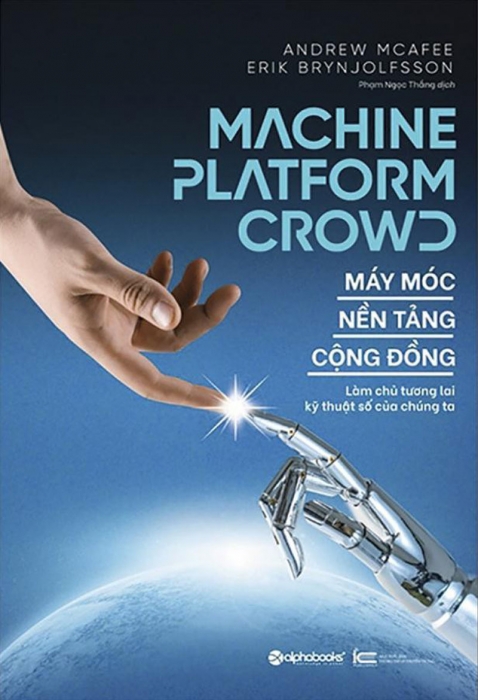 Máy móc, nền tảng, cộng đồng