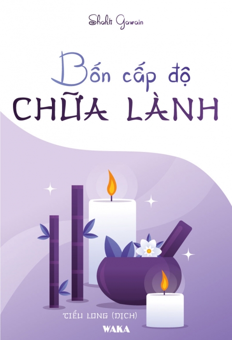 [Tóm tắt sách] Bốn cấp độ chữa lành