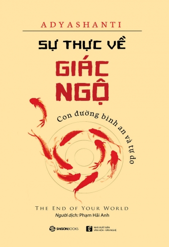 Su thuc ve giac ngo: Con duong binh an va tu do