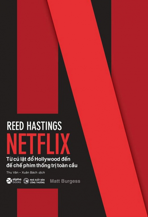 Netflix: Từ cú lật đổ Hollywood đến đế chế thống trị phim toàn cầu