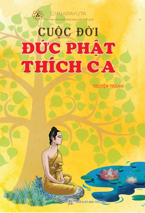 Cuộc đời Đức Phật Thích Ca