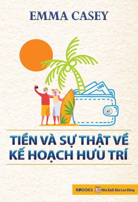 Tiền và sự thật về kế hoạch hưu trí