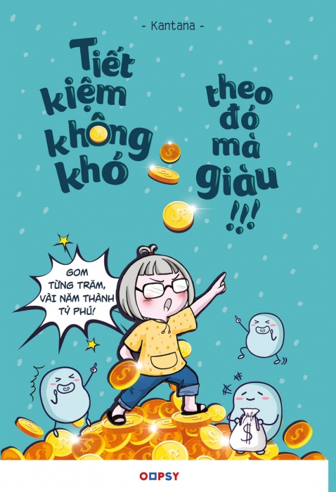 Tiết kiệm không khó, theo đó mà giàu