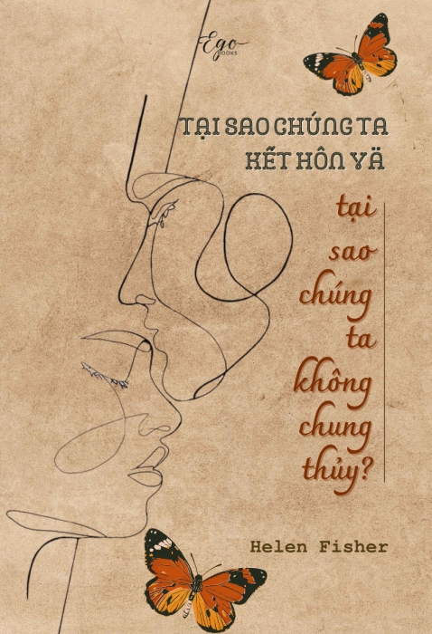 [Tóm tắt sách]  Tại sao chúng ta kết hôn và tại sao chúng ta không chung thuỷ