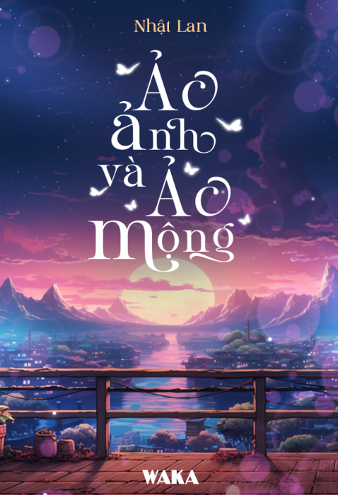 Ảo ảnh và Ảo mộng