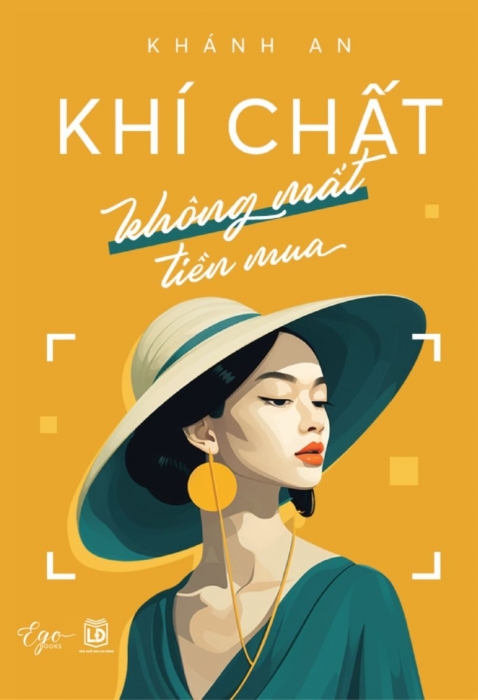 [Bản đọc thử] Khí chất không mất tiền mua