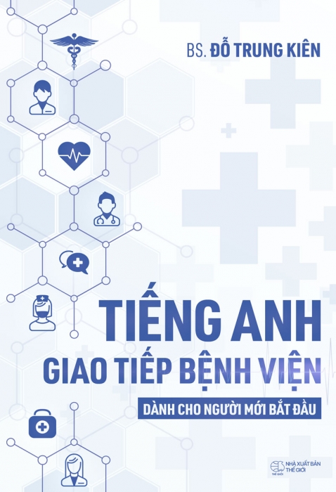 Tiếng Anh giao tiếp bệnh viện dành cho người mới bắt đầu