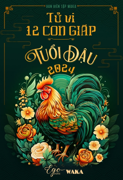 Tử vi 12 con giáp 2024 - Tuổi Dậu