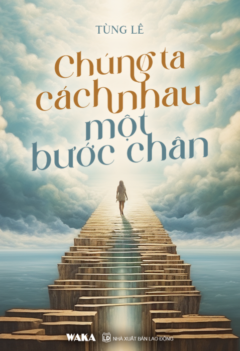 Chúng ta cách nhau một bước chân
