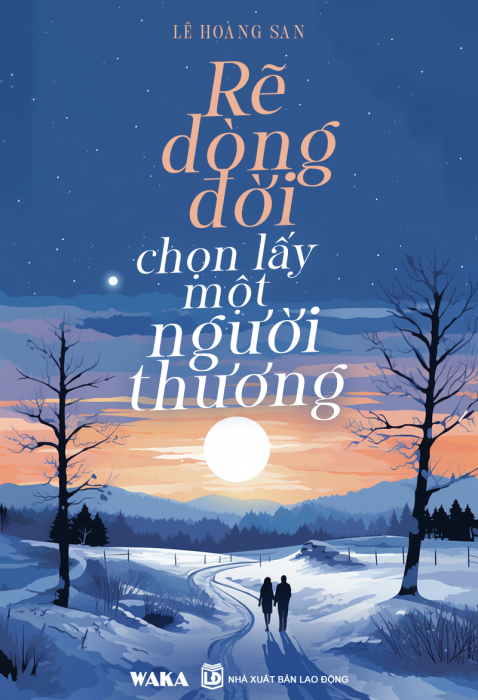 Rẽ dòng đời chọn lấy một người thương