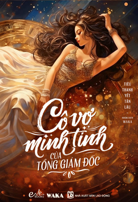 Cô vợ minh tinh của tổng giám đốc