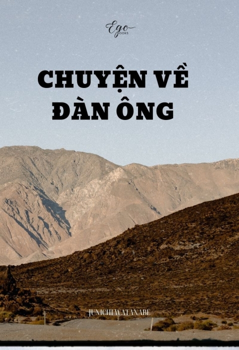 [Tóm tắt sách] Chuyện về đàn ông