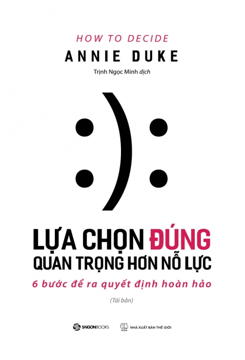 Lựa chọn đúng quan trọng hơn nỗ lực