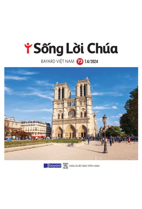 Sống lời Chúa - Bayard Việt Nam - Tháng 04/2024