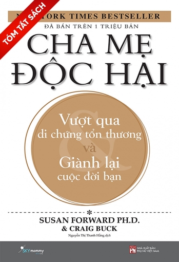 [Tóm tắt sách] Cha mẹ độc hại