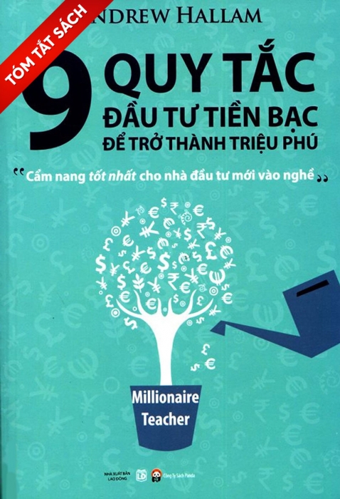 [Tóm tắt sách] Giáo án làm giàu: 9 quy tắc đầu tư tiền bạc để trở thành triệu phú