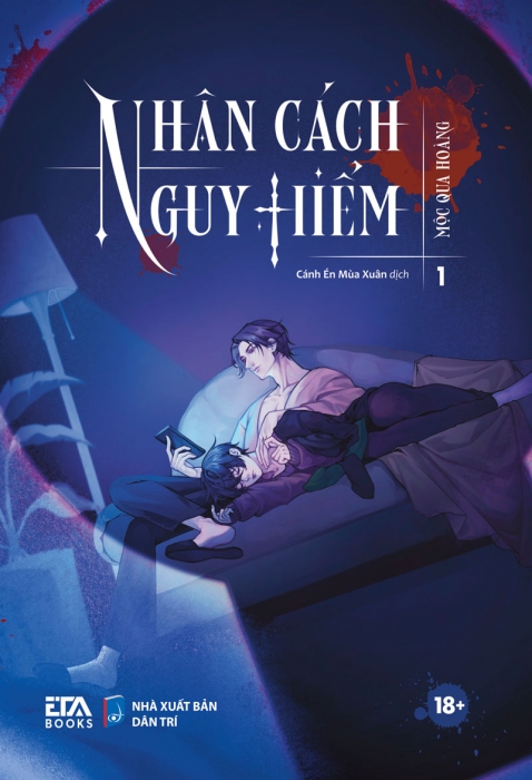 Nhân cách nguy hiểm - Tập 1