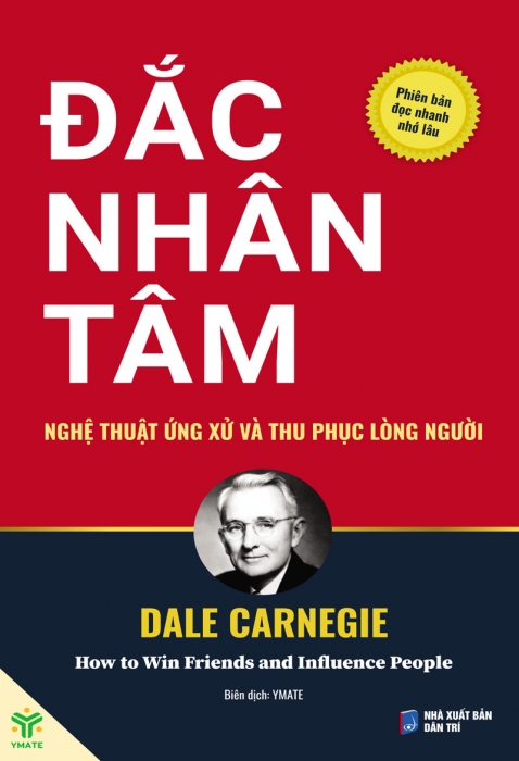 Đắc Nhân Tâm (Phiên bản đọc nhanh nhớ lâu)