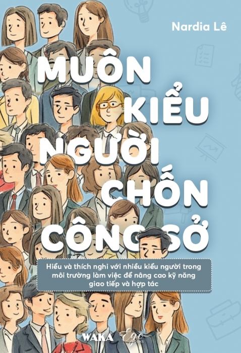 Muôn kiểu người chốn công sở