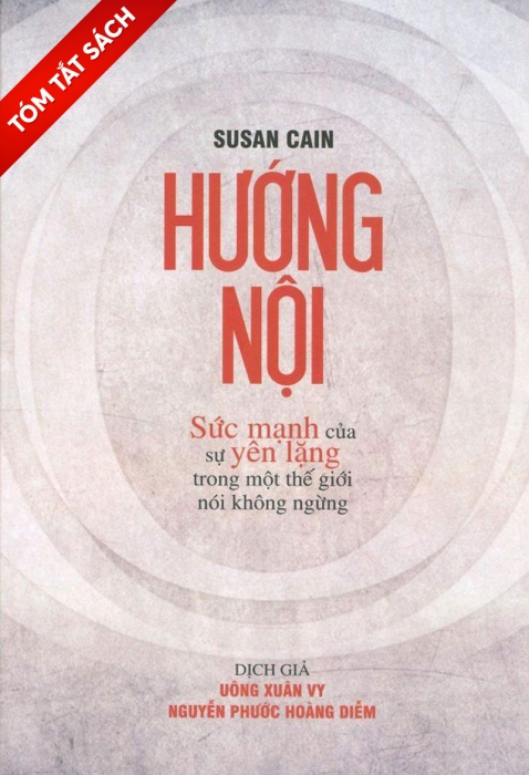 [Tóm tắt sách] Hướng nội - Sức mạnh của sự im lặng trong một thế giới nói không ngừng