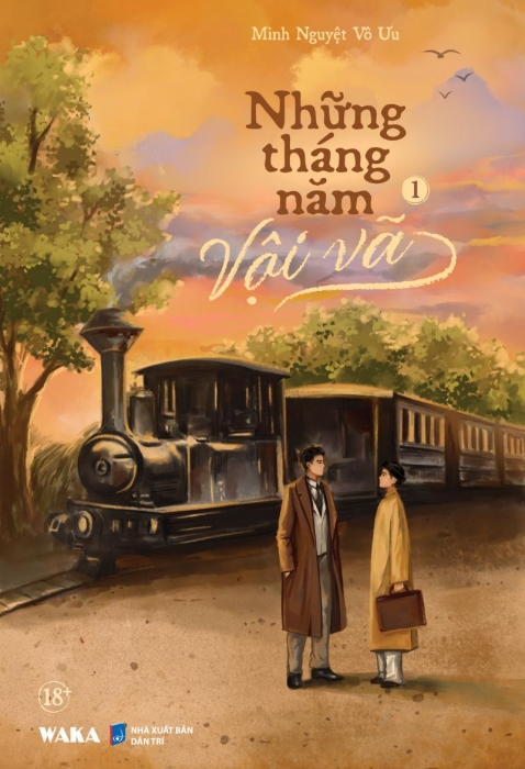 Những tháng năm vội vã - Tập 1