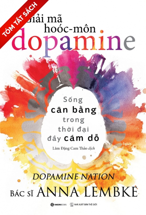 [Tóm tắt sách] Giải mã hormone Dopamine