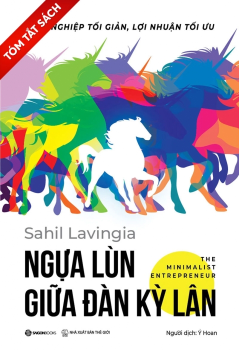 [Tóm tắt sách] Ngựa lùn giữa đàn kỳ lân - Khởi nghiệp tối giản, lợi nhuận tối ưu