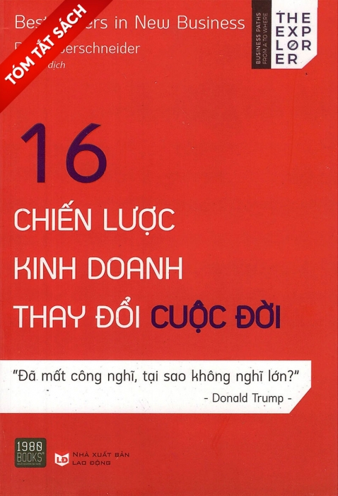 [Tóm tắt sách] 16 chiến lược kinh doanh thay đổi cuộc đời