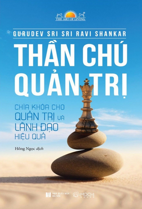Thần chú quản trị - Chìa khóa cho quản trị và lãnh đạo hiệu quả
