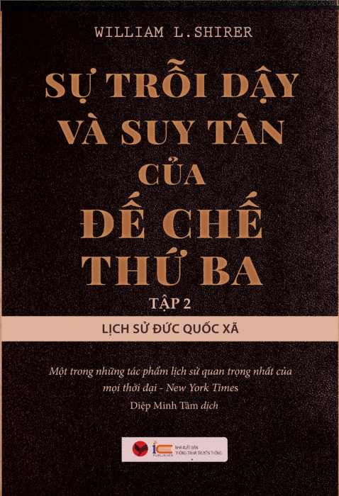 Sự trỗi dậy và suy tàn của Đế chế thứ ba (Tập 2)