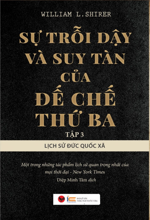 Sự trỗi dậy và suy tàn của Đế chế thứ ba (Tập 3)