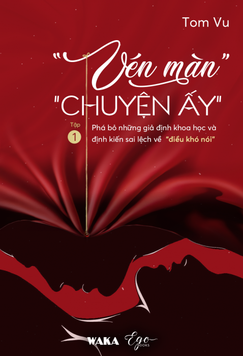 Vén màn "chuyện ấy" - Tập 1