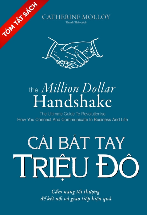 [Tóm tắt sách] Cái bắt tay triệu đô