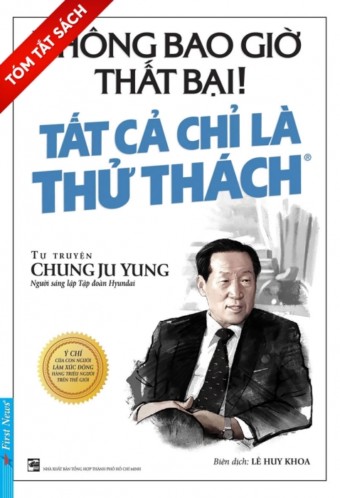 [Tóm tắt sách] Không bao giờ là thất bại, tất cả chỉ là thử thách