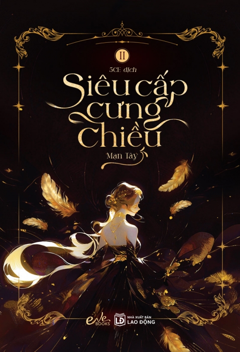 Siêu cấp cưng chiều - Tập 2