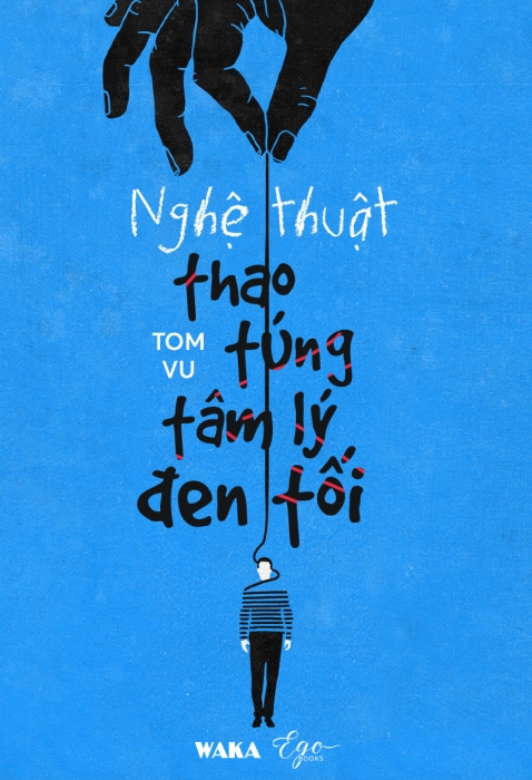 Nghệ thuật thao túng tâm lý đen tối